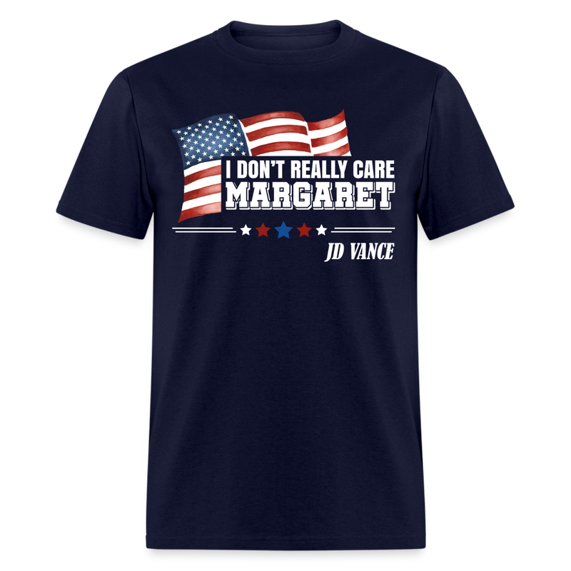 I Don't Really Care Margaret T Shirt - 11 - navy