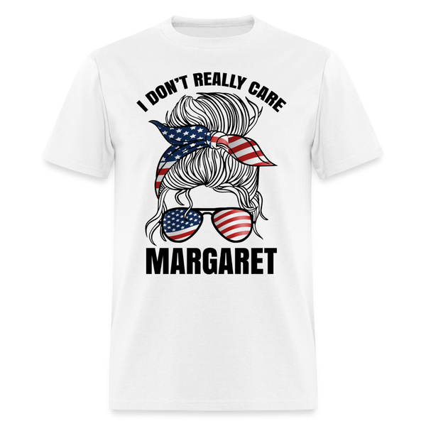 I Don't Really Care Margaret T Shirt - 9 - white