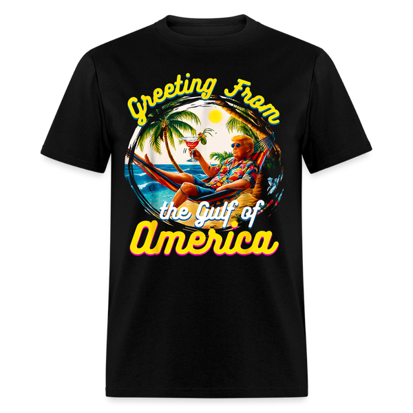 Greeting From The Gulf Of America Trump T Shirt - black