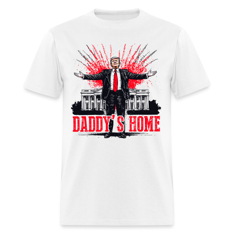 Daddy's Home White House Pink Trump T Shirt - white