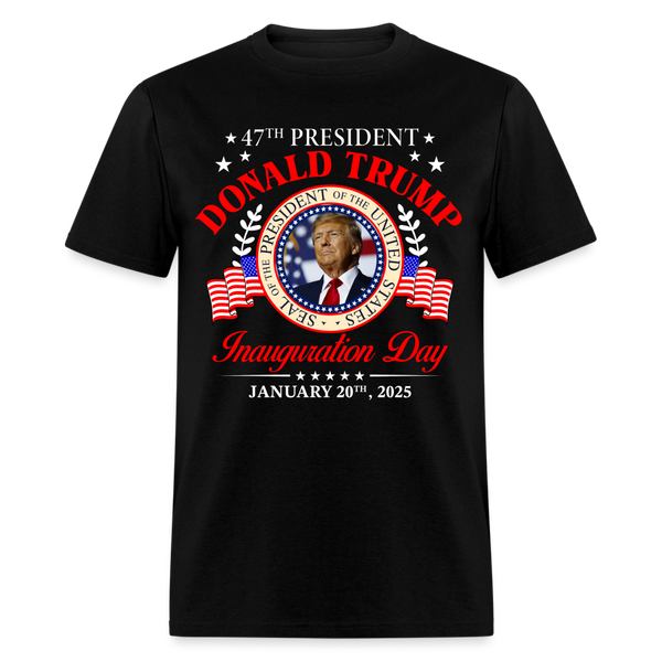 Inauguration Day 2025 USA 47th President T Shirt - black