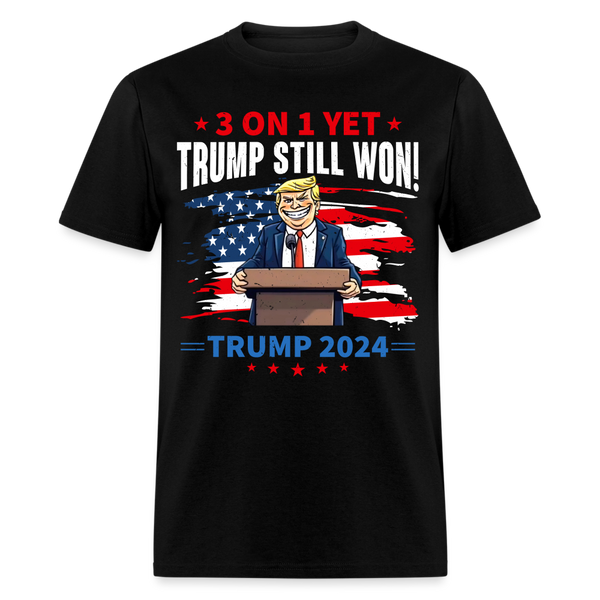 Trump Still Won 2024 T Shirt - black