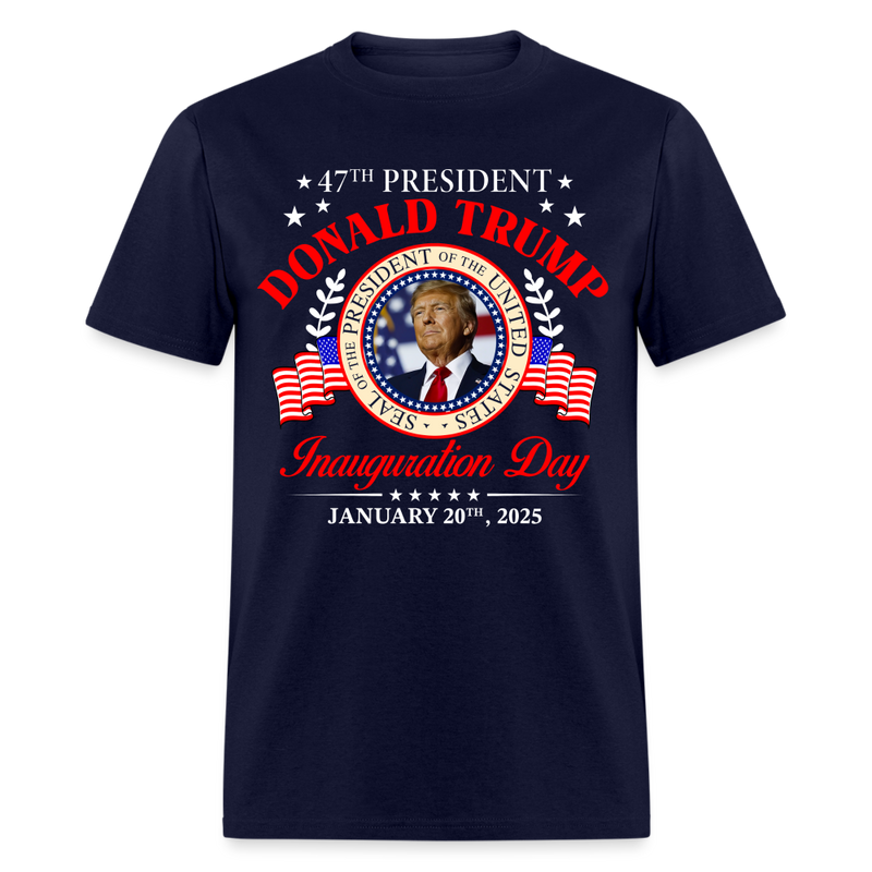 Inauguration Day 2025 USA 47th President T Shirt - navy