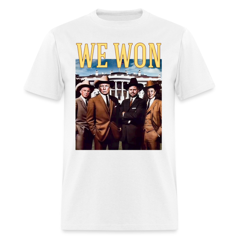 We Won Trump Cowboy T Shirt - white