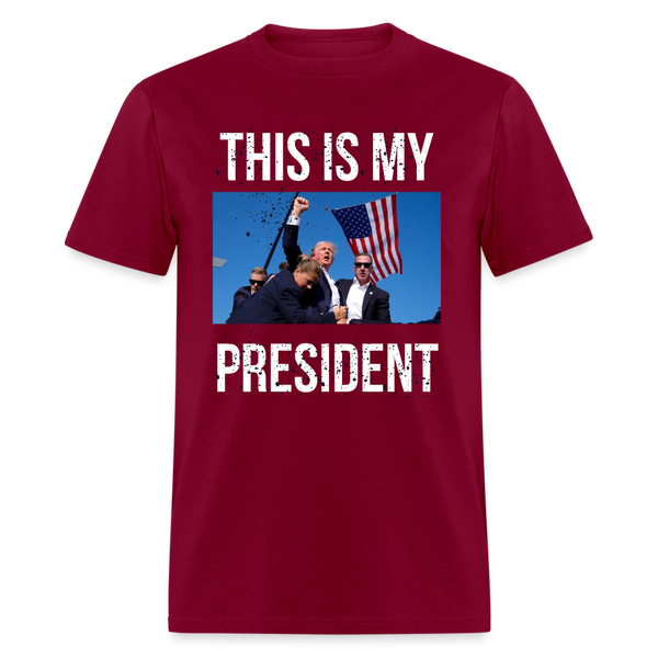 This Is My President T-Shirt - burgundy