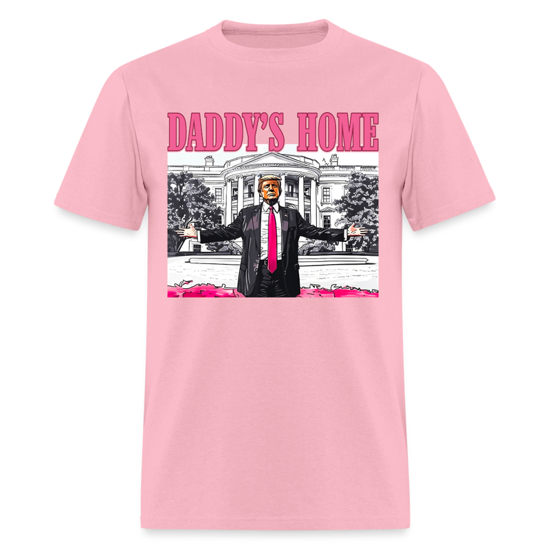 Daddy's Home T Shirt White Version - pink