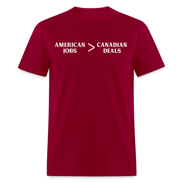 American Jobs > Canadian Deals T Shirt - dark red