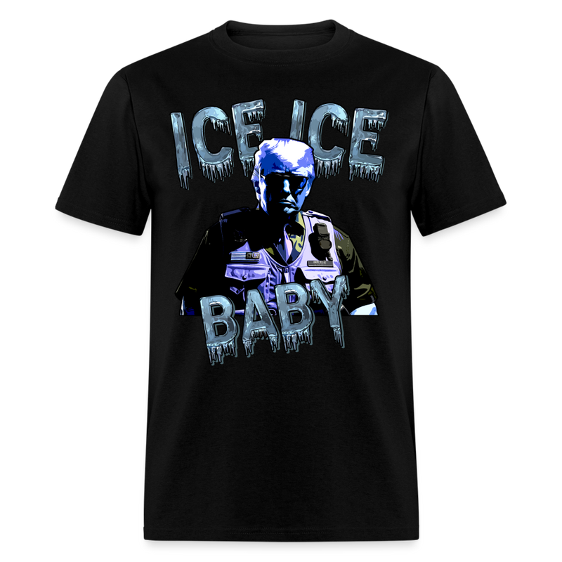 Trump Ice Ice Baby T Shirt - black