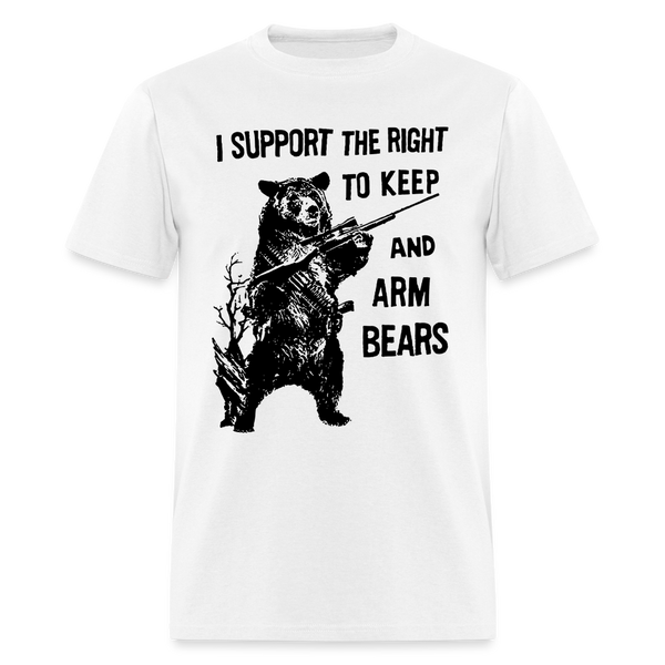 I Support The Right to Arm Bears T Shirt - 2 - white