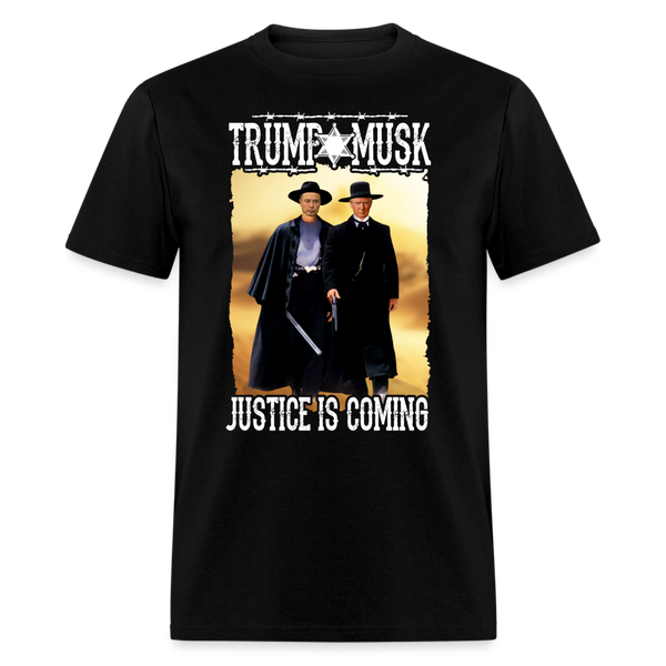 Trump Musk Justice Is Coming T Shirt - black