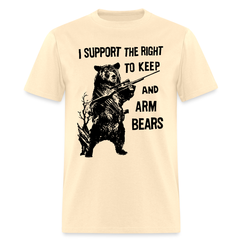 I Support The Right to Arm Bears T Shirt - 2 - natural