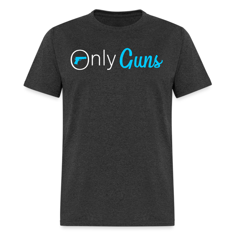 Only Guns Funny T Shirt - heather black