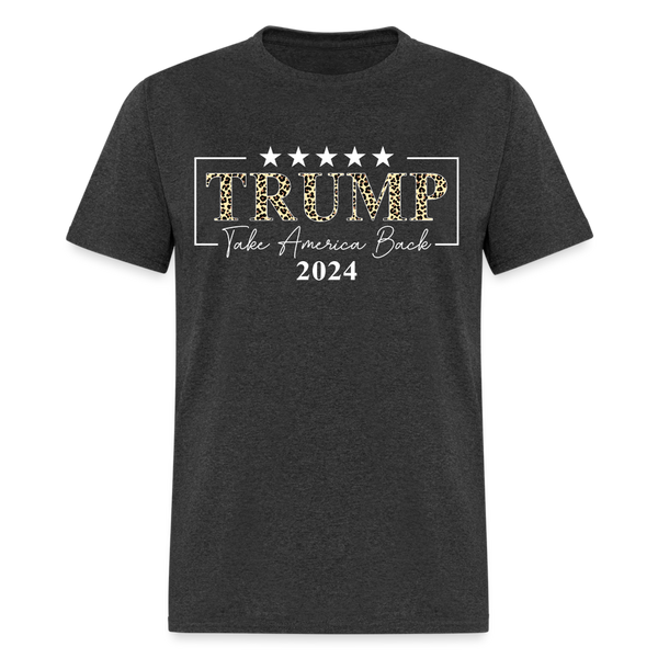 Take America Back Trump 2024 T Shirt - heather black