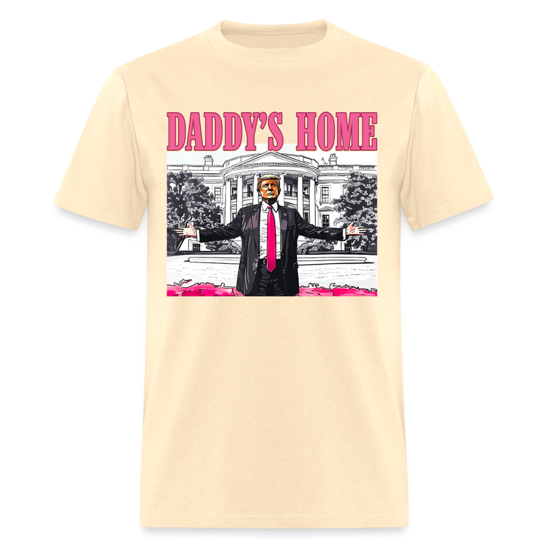 Daddy's Home T Shirt White Version - natural