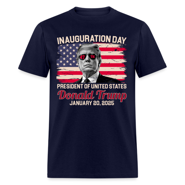 Donald Trump 45 47 Inauguration Day 2025 T Shirt - navy