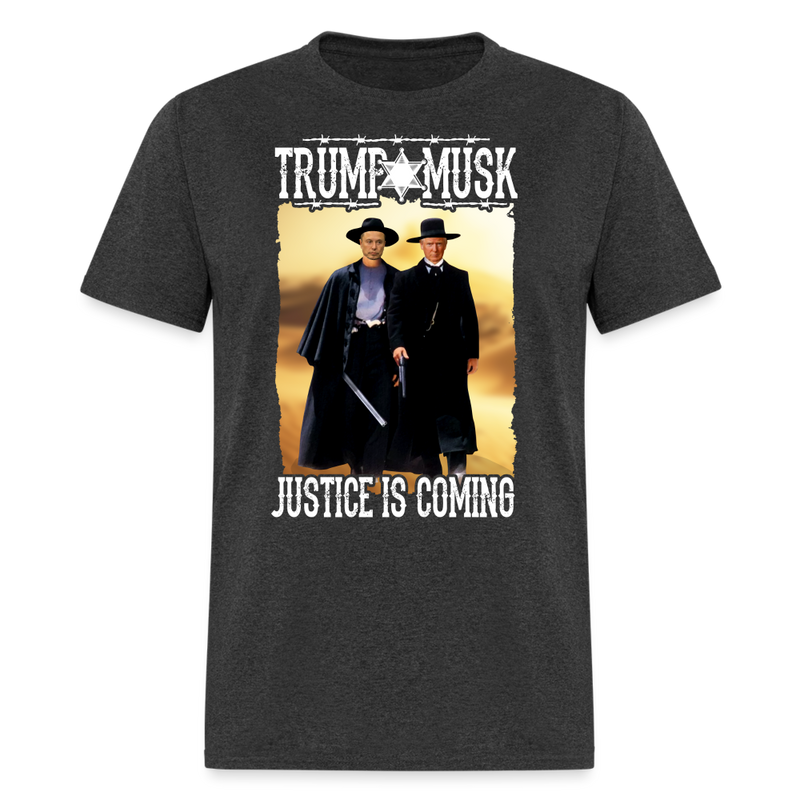 Trump Musk Justice Is Coming T Shirt - heather black