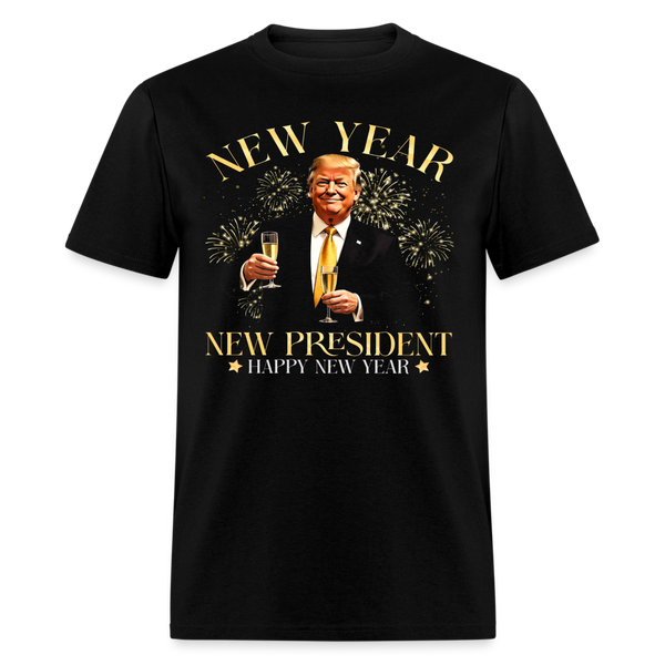 New Year New President Trump Happy New Year T Shirt - black