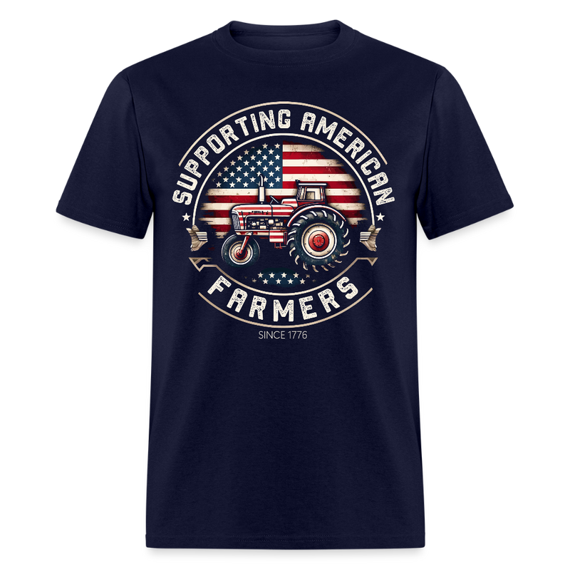 Supporting American Farmers Since 1776 T Shirt - navy