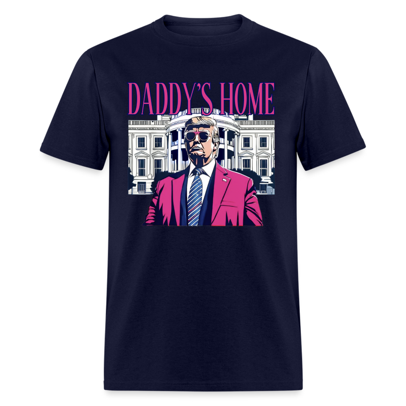 Daddy's Home 47th President T Shirt - navy