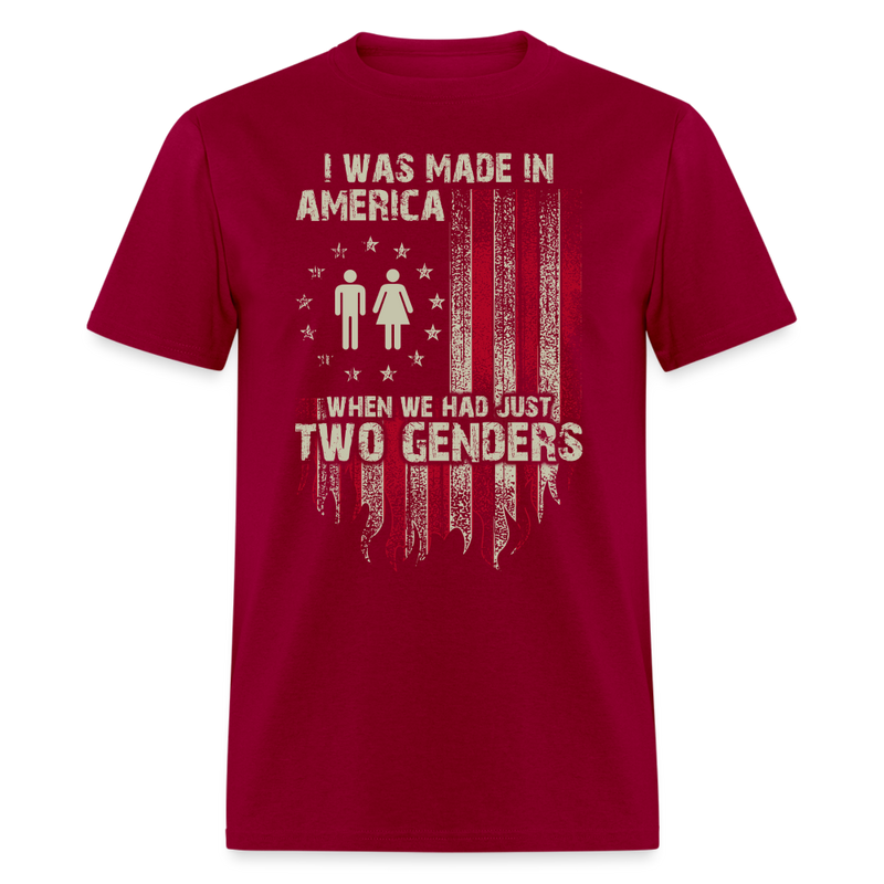 I Was Made In America T Shirt - dark red