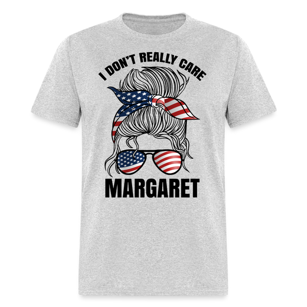 I Don't Really Care Margaret T Shirt - 9 - heather gray