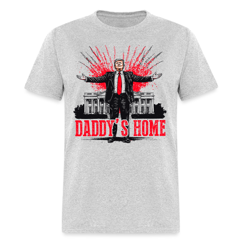 Daddy's Home White House Pink Trump T Shirt - heather gray