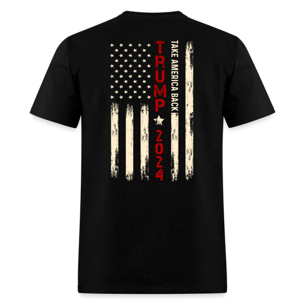 45 47 Trump 2024 Take American Back US Flag T Shirt - black