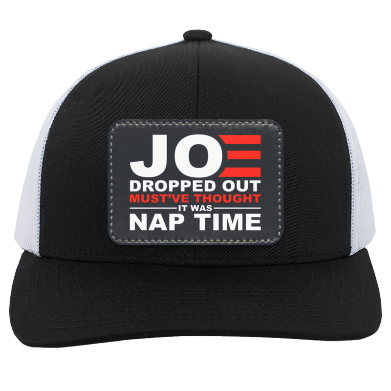 Joe Dropped Out Nap Time Trucker Hat