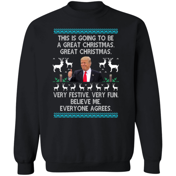 This Is Going To Be A Great Christmas Sweatshirt