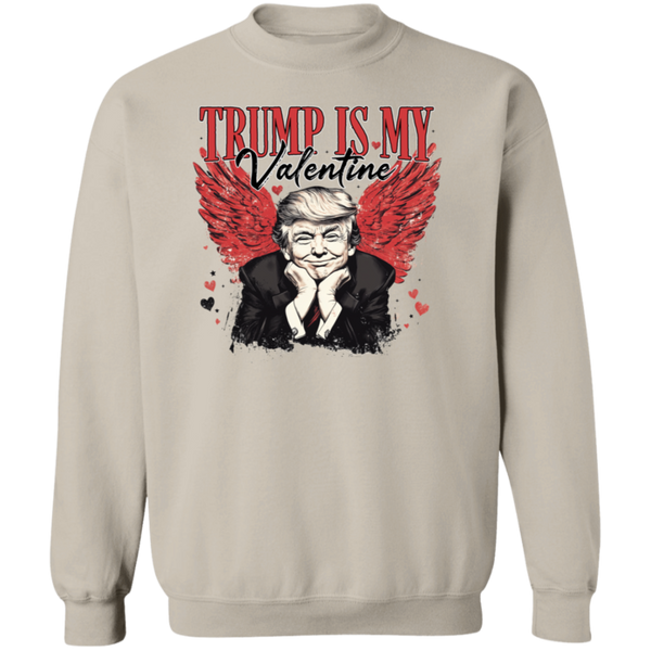 Trump Is My Valentine Sweatshirt - 4