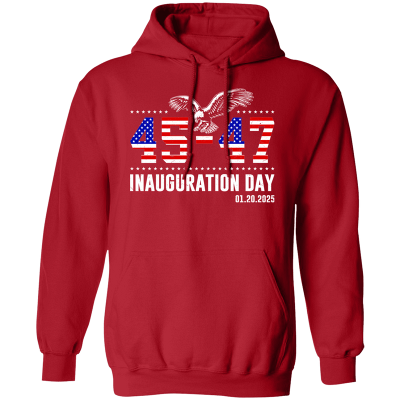 45 47 Trump Inauguration Day 2025 Eagle Hoodie