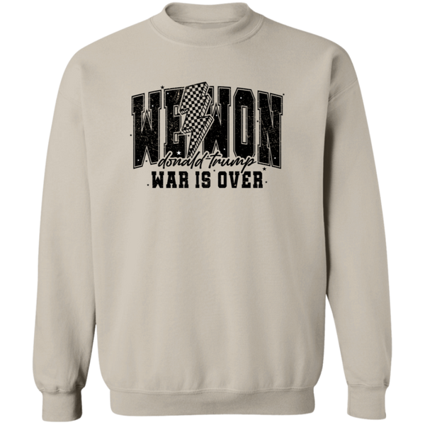 We Won War Is Over Sweatshirt