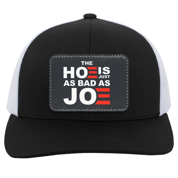 The Hoe Is Just As Bad As Joe Trucker Hat