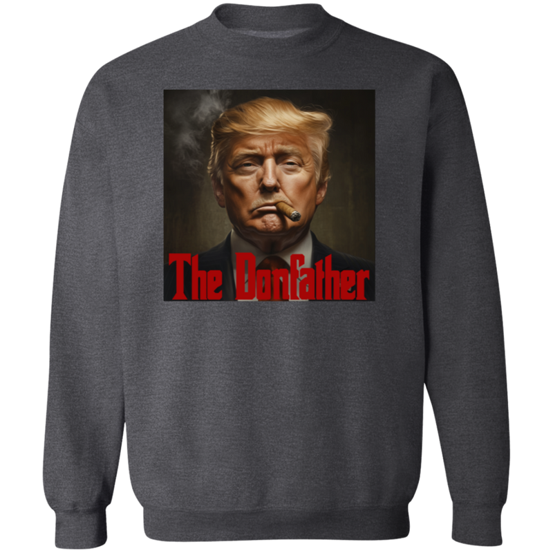 Trump The Donfather Sweatshirt