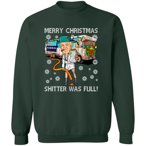 Merry Christmas Shitter Was Full Sweatshirt