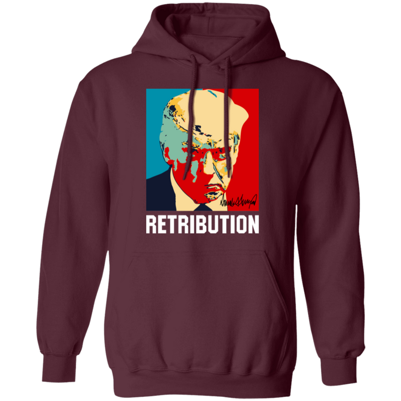 Trump Retribution Hoodie