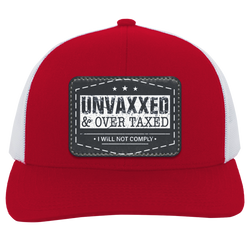 Unvaxxed And Overtaxed Trucker Hat Blue Patch