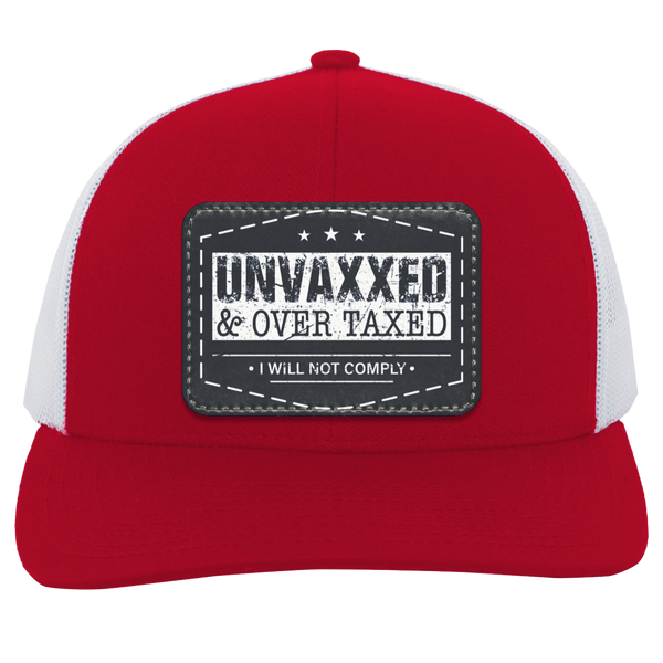 Unvaxxed And Overtaxed Trucker Hat Blue Patch