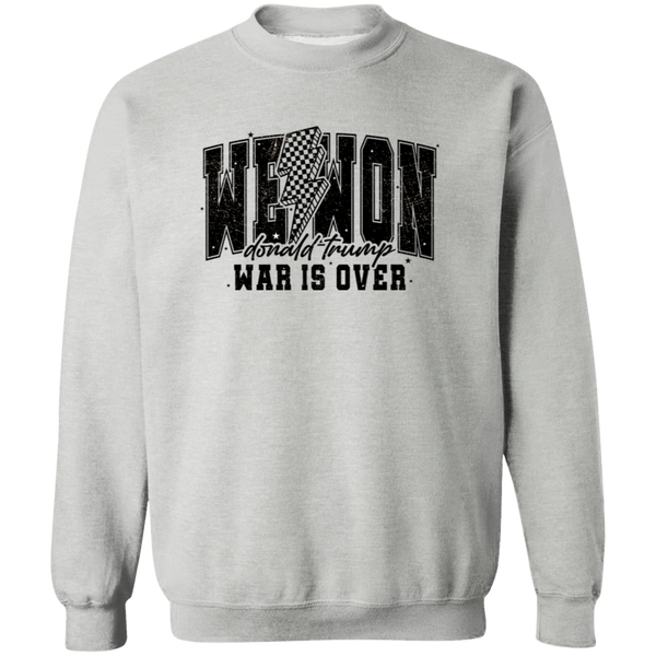 We Won War Is Over Sweatshirt