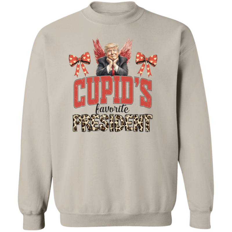 Cupid's Favorite President Sweatshirt