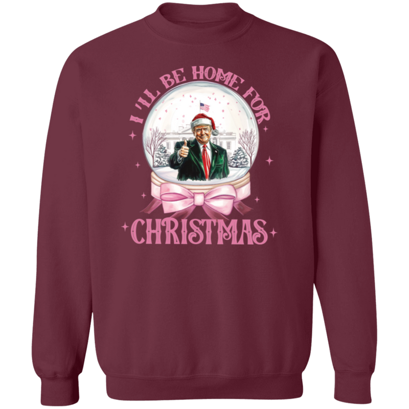 Trump I'll Be Home for Christmas Sweatshirt