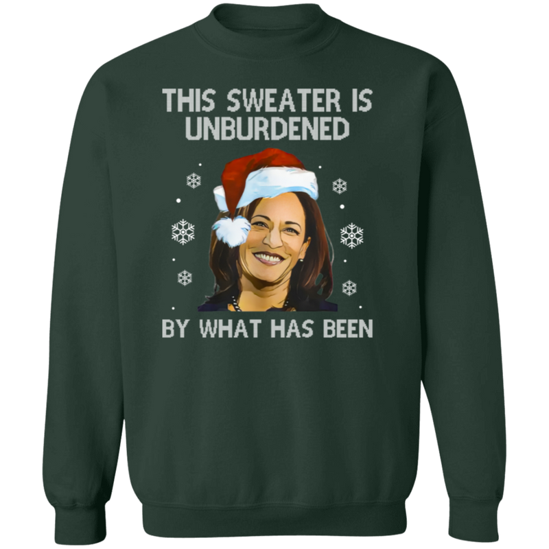 Kamala Unburdened By What Has Been Sweatshirt