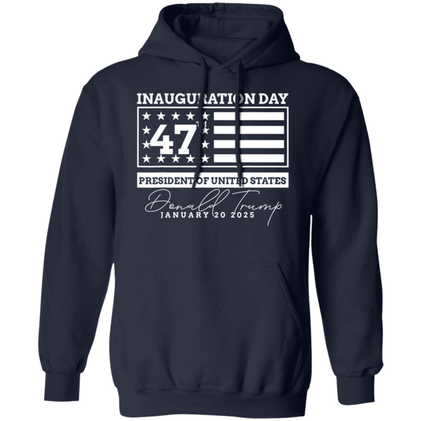 Inauguration Day 47th President Of United States Hoodie - 4