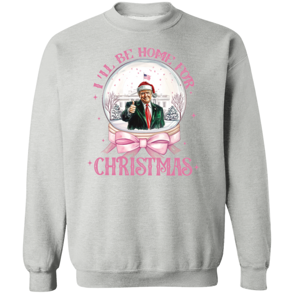 Trump I'll Be Home for Christmas Sweatshirt