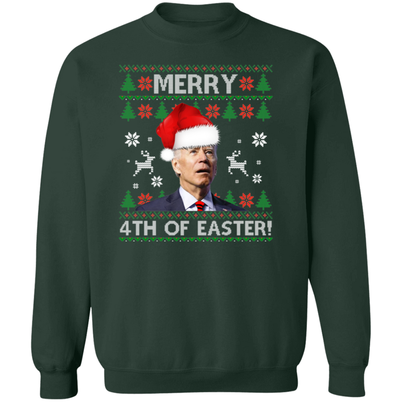 Merry 4th Of Easter Biden Sweatshirt