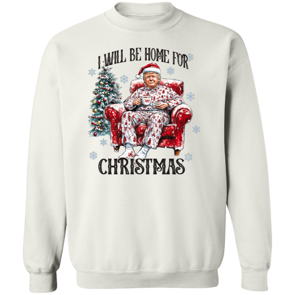 I'll Be Home For Christmas Sweatshirt - 9