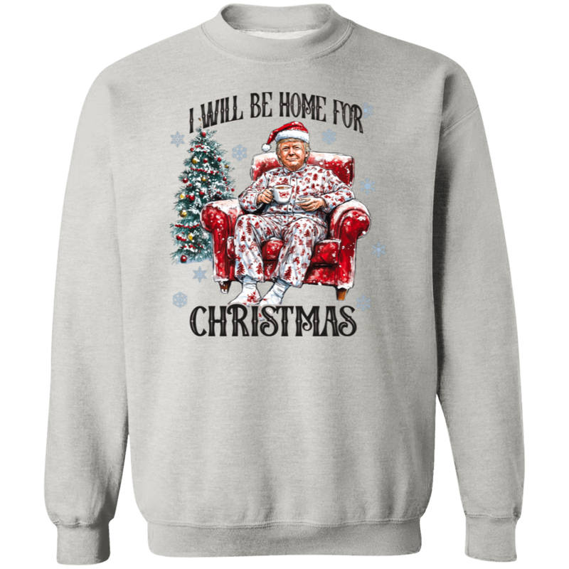 I'll Be Home For Christmas Sweatshirt - 9