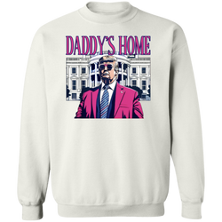 Daddy's Home 47th President Sweatshirt