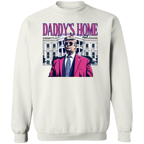 Daddy's Home 47th President Sweatshirt