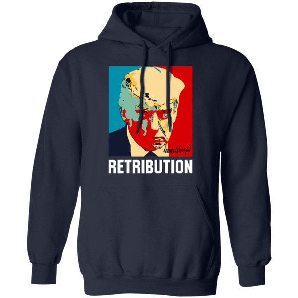 Trump Retribution Hoodie